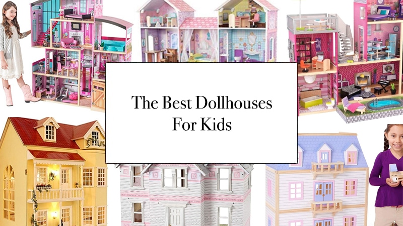 The Best Dollhouses For Kids