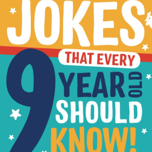 Funny Jokes For 9 Year Old Kids