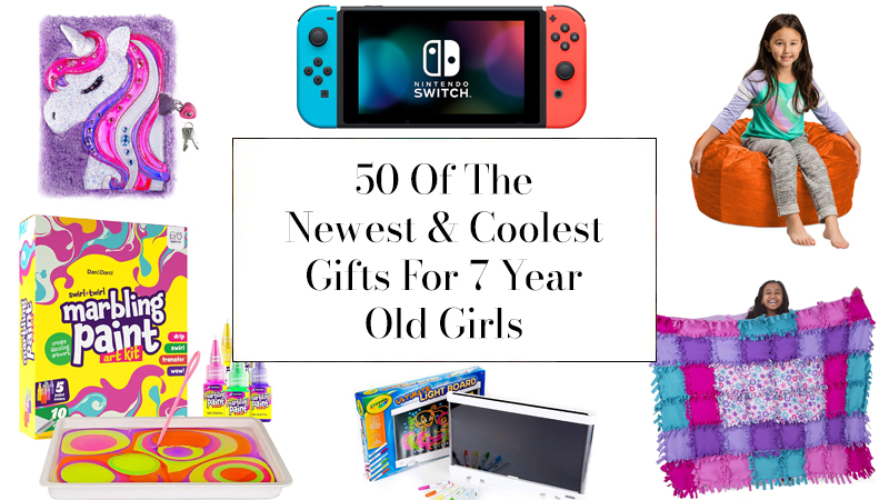 50 Of The Newest & Coolest Gifts For 7 Year Old Girls - Kids Love WHAT
